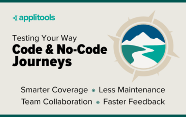 Testing Your Way: Code & No-Code Journeys webinar series